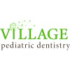 Village Pediatric Dentistry