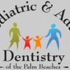 Pediatric & Adult Dentistry Of The Palm Beaches