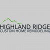 Highland Ridge Custom Home Remodeling