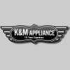 K & M Appliance