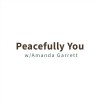 Peacefully You w/Amanda Garrett