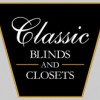 Classic Blinds & Closets