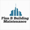 Plan B Building Maintenance