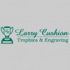 Larry Cushion Trophies & Engraving