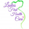 Ladies First Health Care