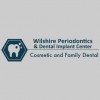 Wilshire Periodontics & Dental Implant Center