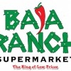 Baja Ranch Market