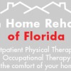 In Home Rehab Of Florida