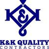 K & K Quality Contractors