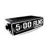 5:00 Films & Media