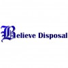 Believe Disposal