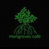 Mangroves Cafe