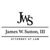 The Law Offices Of James W. Sutton, III