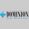 Dominion Home Health Care