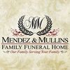 Mendez & Mullins Family Funeral Home