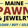 Maine Pawn & Jewelry