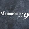 Metropolitan At The 9, Autograph Collection