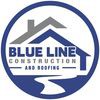 Blue Line Construction & Roofing