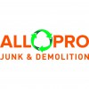 All Pro Junk & Demolition