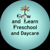 Grow & Learn Preschool & Daycare