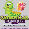 Caterpillar Clubhouse Child Care Center