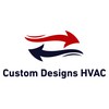 Custom Designs HVAC