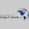 Law Office Of Eshigo P. Okasili