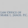 Mark L Janos Law Offices