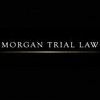 Morgan Trial Law