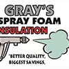 Gray's Spray Foam Insulation