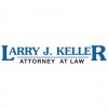 Larry J. Keller Attorney At Law