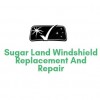 Sugar Land Windshield Replacement & Repair