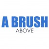 A Brush Above