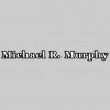 Michael R Murphy, DDS