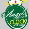 Angels Around The Clock Homecare