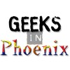 Geeks In Phoenix