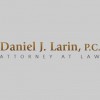 Daniel J. Larin, P.C