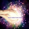 High Vibrations Reiki