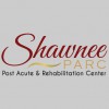 Shawnee Post Acute & Rehabilitation Center