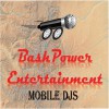 Bashpower Entertainment Mobile DJS