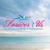 Forever Us Destination Weddings & Honeymoons