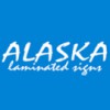 Alaska Laminated Signs