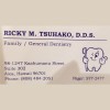 Ricky M Tsuhako, DDS