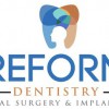 Reform Dentistry