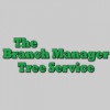 The Branch Manager Tree Service