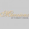 Mansions At Turkey Creek