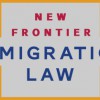 New Frontier Immigration Law