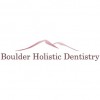 Boulder Holistic Dentistry