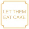 Let Them Eat Cake