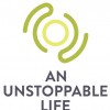 An Unstoppable Life